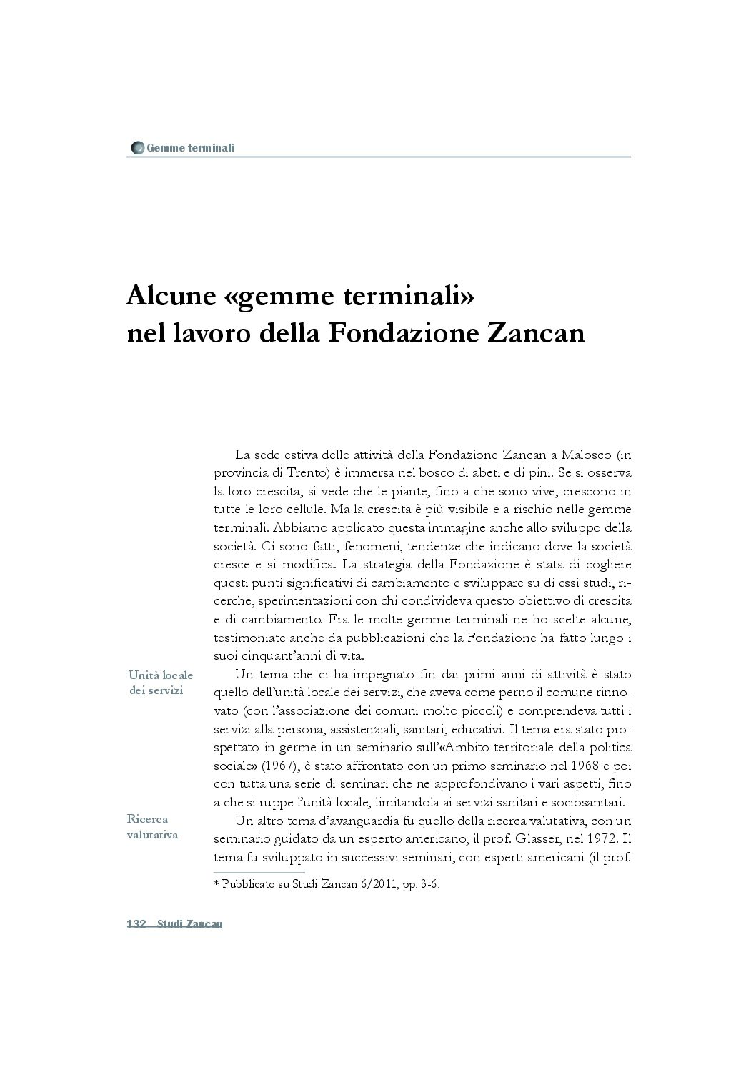 ALCUNE "GEMME TERMINALI" NEL LAVORO DELLA FONDAZIONE ZANCAN